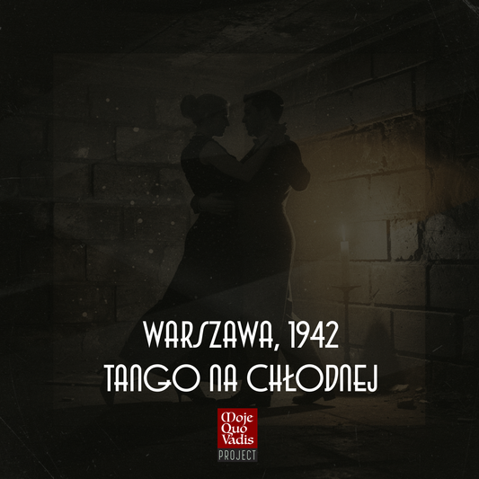 Warszawa, 1942: Tango na Chłodnej