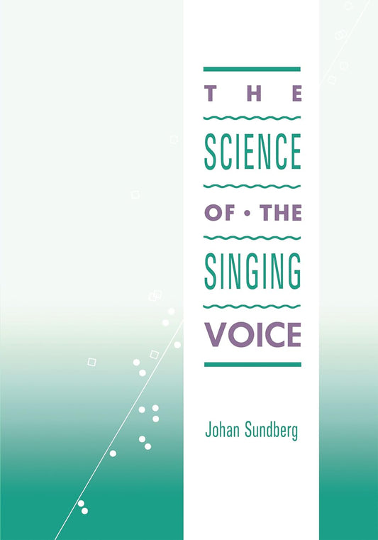Science of the Singing Voice