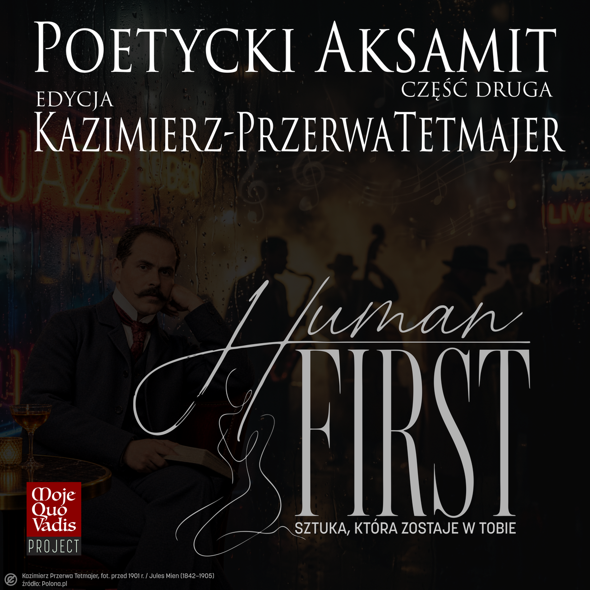 Poetycki Aksamit, Vol. 2 – Tetmajer Edition - cały album