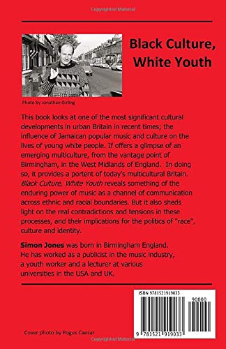 Black Culture, White Youth: The Reggae Tradition from JA to UK